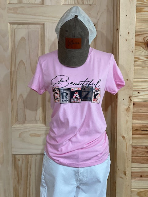 CRAZY BEAUTIFUL SS TEE